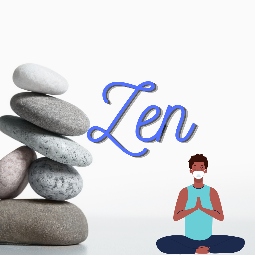 Relaxation + Zen